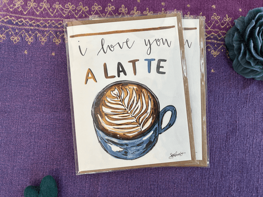 I Love You A Latte Greeting Card